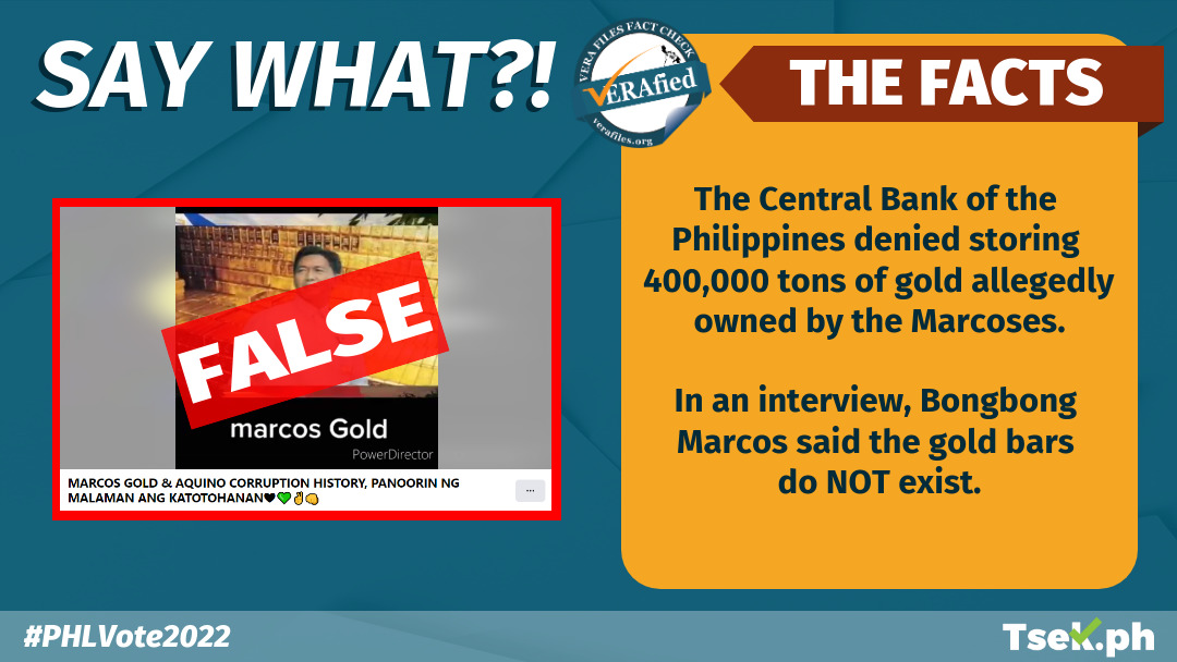 VERA FILES FACT CHECK: No tons of ‘Tallano gold’ allegedly owned by Marcoses in BSP storage