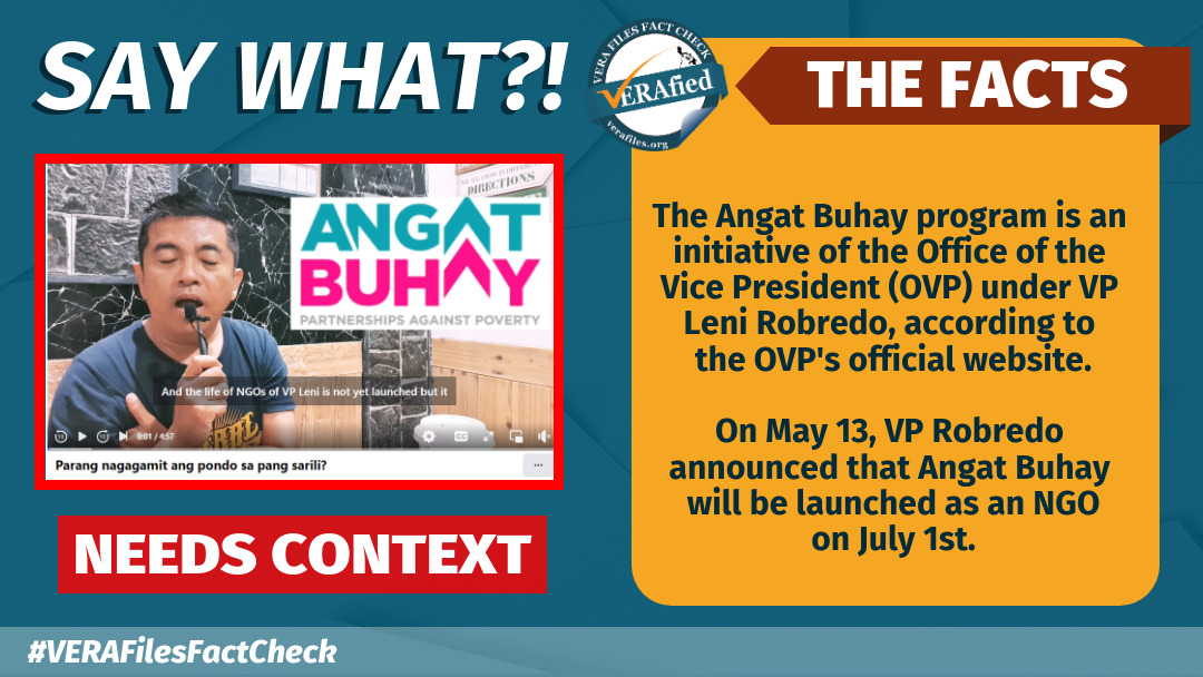 VERA FILES FACT CHECK: Video implying that Robredo’s Angat Buhay Program is an NGO NEEDS CONTEXT