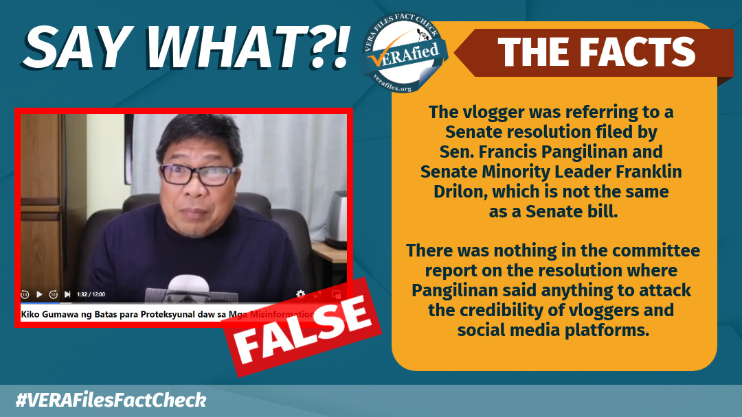 VERA FILES FACT CHECK: Vlogger FALSELY claims Kiko Pangilinan filed bill vs. disinfo, undermined vloggers