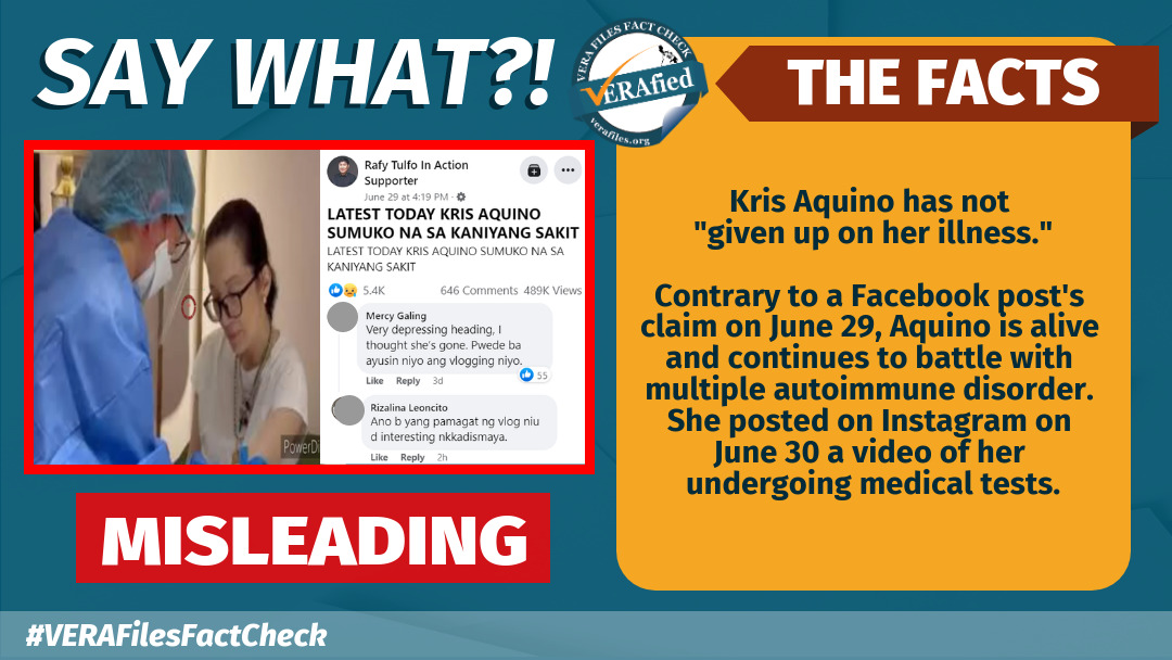 VERA FILES FACT CHECK: FB post MISLEADS netizens on Kris Aquino’s health condition