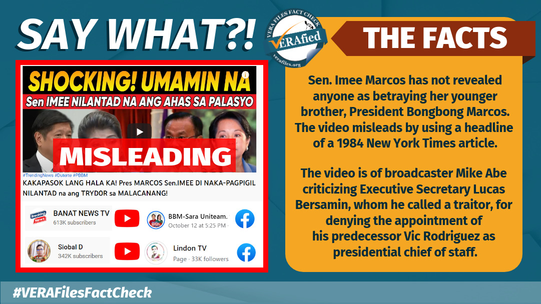 VERA FILES FACT CHECK: Imee Marcos DID NOT name Malacañang traitor