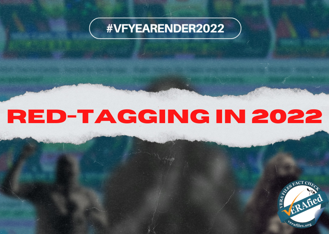 VERA FILES FACT CHECK YEARENDER: A relentless stream of red-tagging in 2022