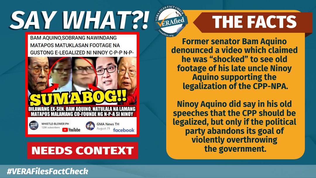 VERA FILES FACT CHECK: Video on Ninoy Aquino supporting CPP’s legalization NEEDS CONTEXT