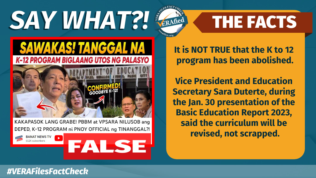 VERA FILES FACT CHECK: DepEd to revise, NOT abolish K to 12