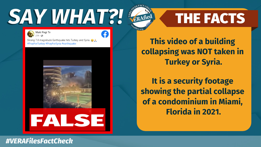 VERA FILES FACT CHECK: Video of a condo collapse NOT related to Turkey-Syria quake