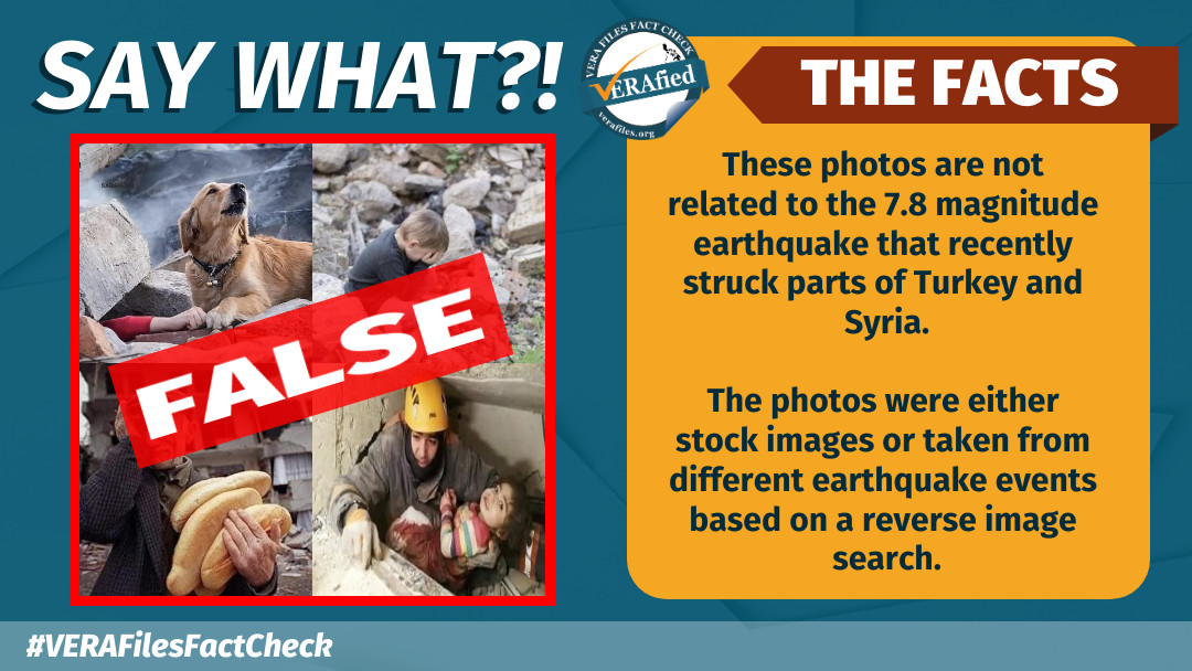 VERA FILES FACT CHECK: FB pages circulate old photos NOT related to killer quake in Turkey and Syria