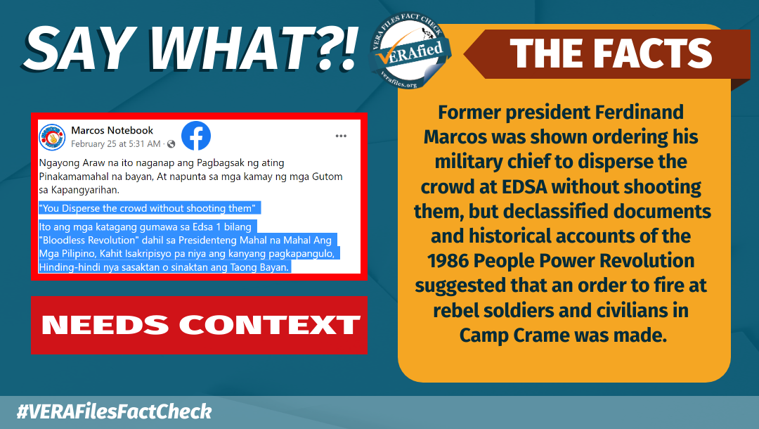 VERA FILES FACT CHECK: Marcos’ order not to shoot at civilians at EDSA NEEDS CONTEXT