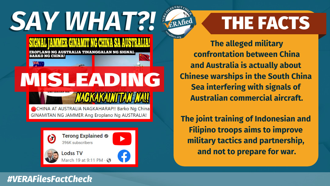 VERAFIED: Video on China-Australia confrontation, Indonesia-PH military training MISLEADS