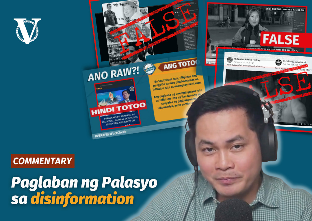 CE Podcast: Paglaban ng Palasyo sa disinformation