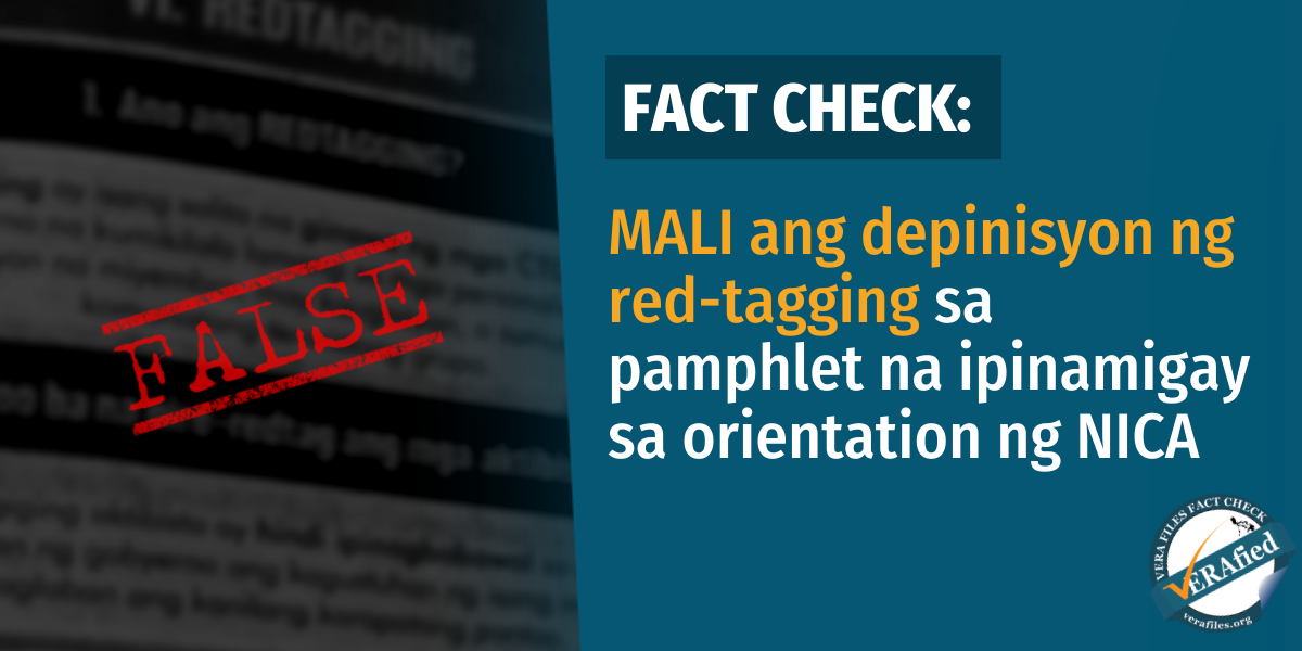 Mali ang depinisyon ng red tagging sa pamphlet na ipinamigay sa orientation ng NICA