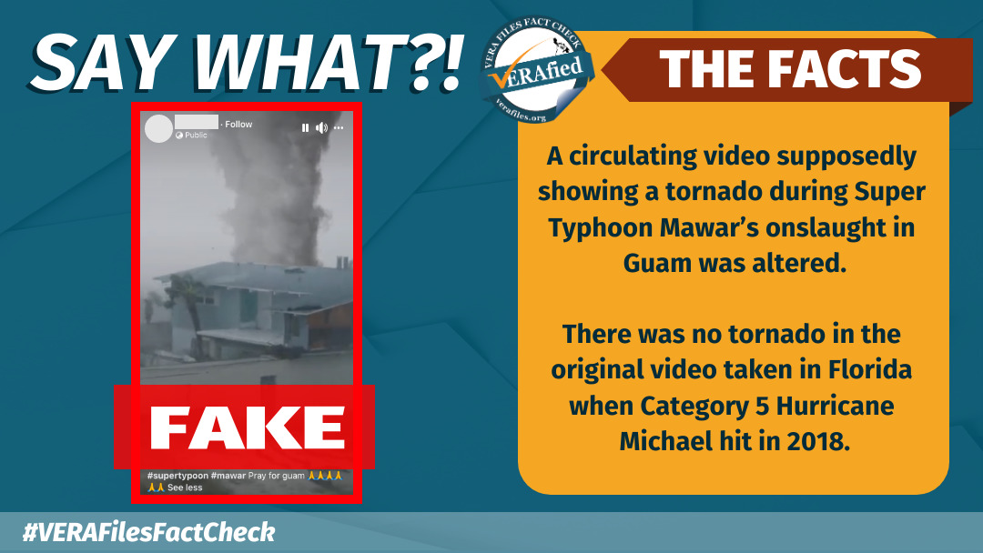 VERA FILES FACT CHECK: Video of ‘tornado’ during Mawar’s onslaught ALTERED, NOT in Guam 