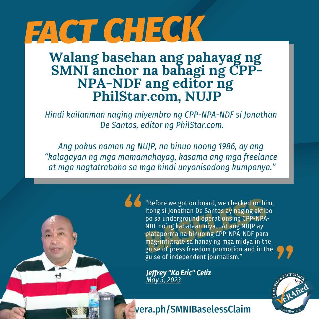 VERAFIED QUOTE CARD: Walang basehan ang pahayag ng SMNI anchor na bahagi ng CPP-NPA-NDF ang editor ng PhilStar.com, NUJP