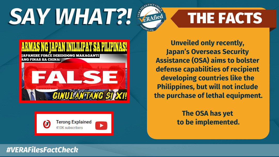 SAY WHAT: Unveiled only recently, Japan’s Overseas Security Assistance (OSA) aims to bolster defense capabilities of recipient developing countries like the Philippines, but will not include the purchase of lethal equipment. The OSA has yet to be implemented.