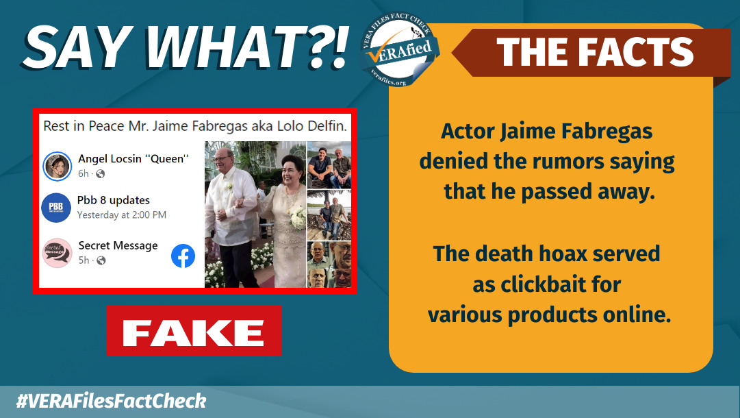 VERA FILES FACT CHECK: Jaime Fabregas DEATH HOAX used as product clickbait