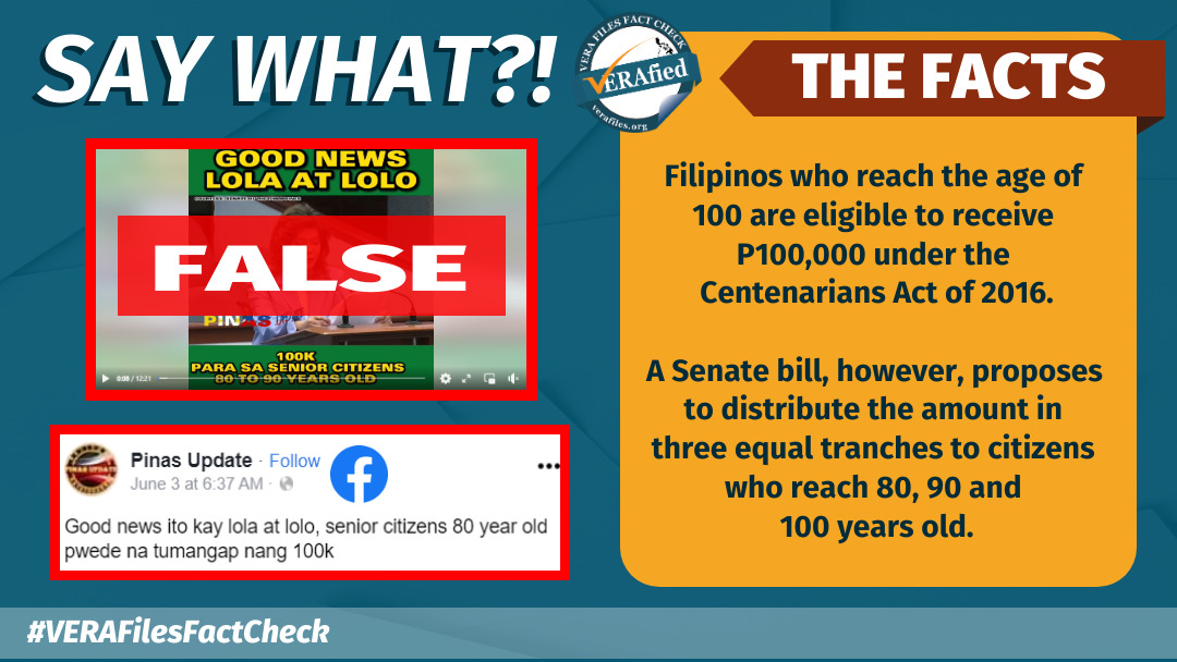 VERA FILES FACT CHECK: Video FALSELY claims 80-year-olds can now get P100,000