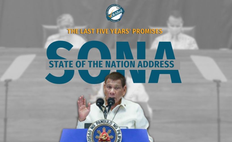 VERA Files tracks the promises President Rodrigo Duterte made during his State of the Nation Addresses (SONA).