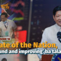WTF S2 EP10: State of the nation, ‘sound and improving’ ba talaga?