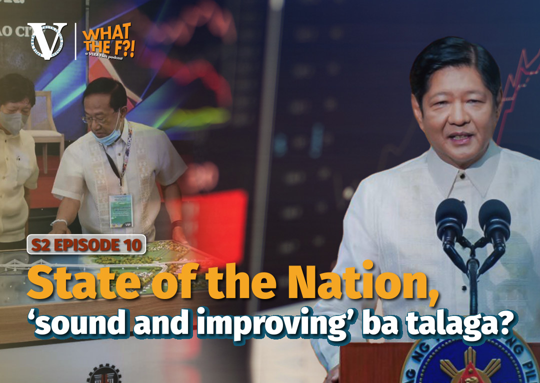 WTF S2 EP10: State of the nation, ‘sound and improving’ ba talaga?