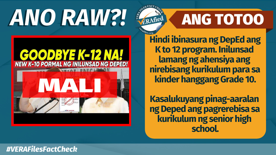 VERA FILES FACT CHECK: K-12 NOT Abolished After New Curriculum Launch ...