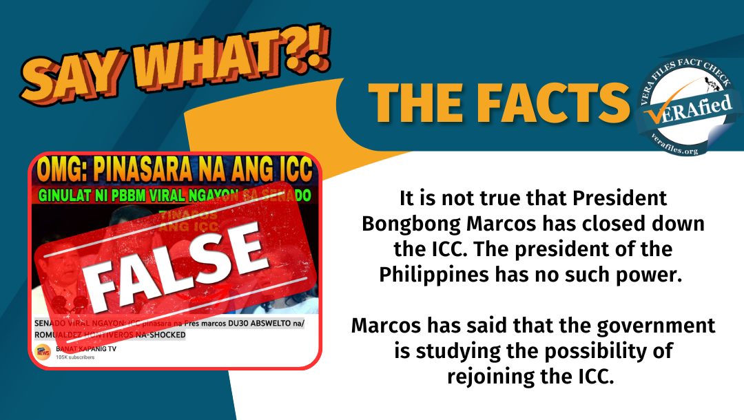 It is not true that President Bongbong Marcos has closed down the ICC. The president of the Philippines wields no such power over any international body.

Marcos has said that the government is studying the possibility of rejoining the ICC.