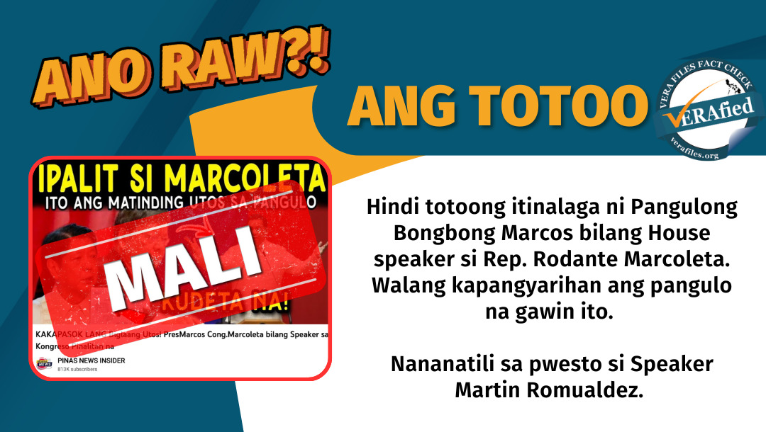 VERA FILES FACT CHECK: Marcoleta did NOT replace Romualdez as Speaker ...