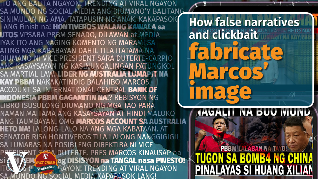 VERA FILES FACT CHECK YEARENDER: In the social media landscape this year, disinformation peddlers sketched an image of Ferdinand Marcos Jr. as a decisive leader who fired errant officials and as a figure sought by foreign leaders for his wealth.