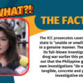 VERA Files Fact Check: Reacting to Sen. Risa Hontiveros’ resolution urging the government to cooperate with the International Criminal Court’s (ICC) in its drug war probe in the Philippines, Sen. Imee Marcos said the Netherlands-based tribunal has “no jurisdiction” to conduct the investigation because of the country’s “functioning” judicial system. This is misleading.