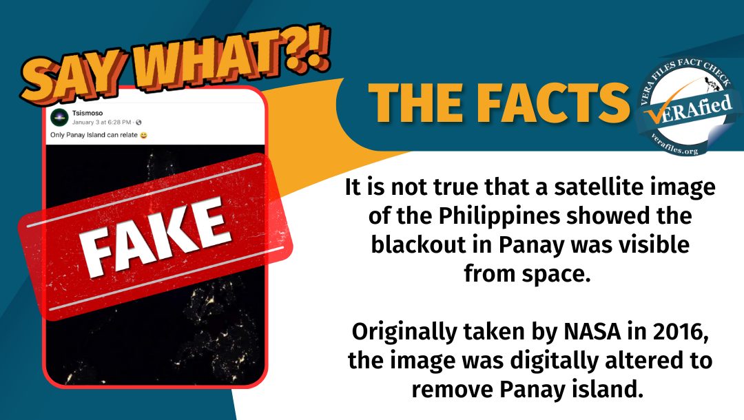 It is not true that a satellite image of the Philippines showed the blackout in Panay was visible from space. Originally taken by NASA in 2016, the image was digitally altered to remove Panay island. 