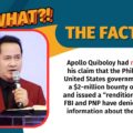 VERA Files Fact Check: The Federal Bureau of Investigation and the Philippine National Police have denied Quiboloy’s claims about a $2-million bounty on his head and alleged plans for his rendition or assassination.