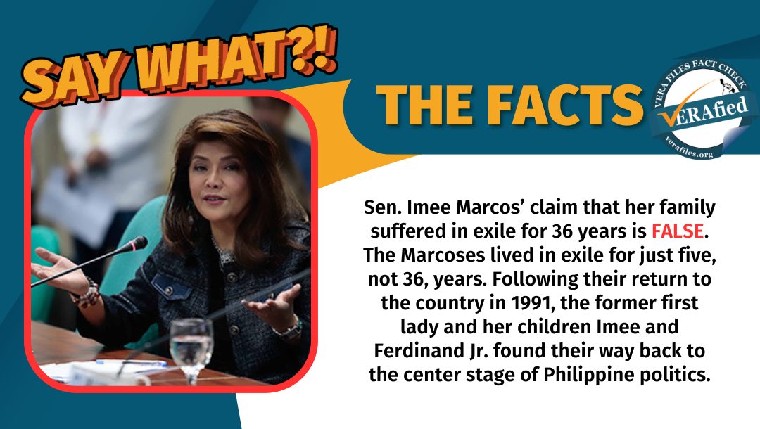 VERA Files Fact Check: The Marcoses lived in exile for just five, not 36, years. 