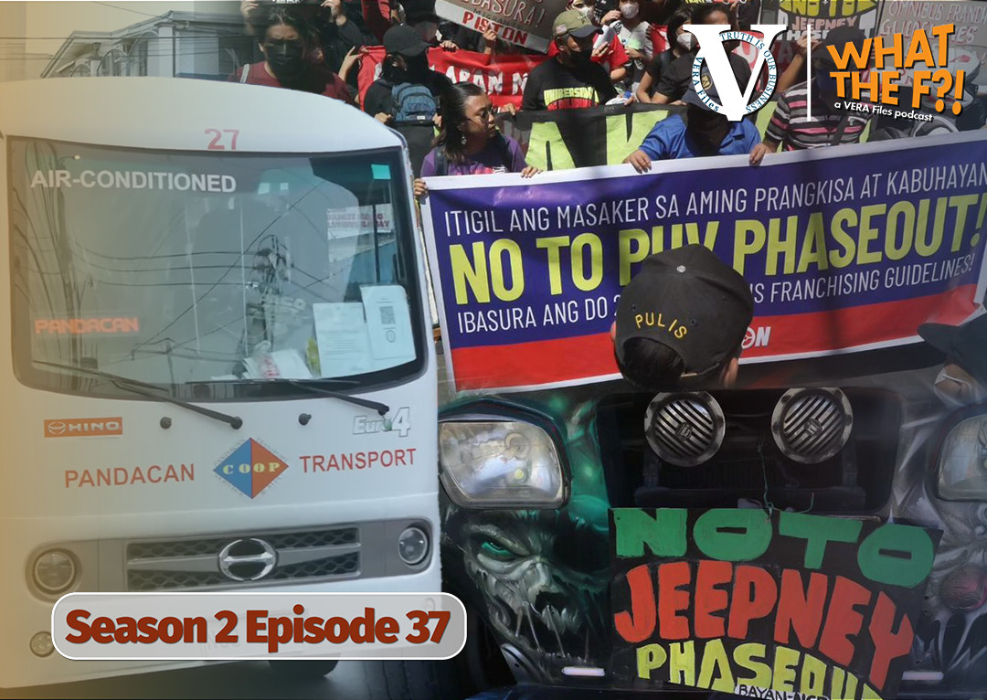 WhatTheFPodcast S2 EP37: Jeepney modernization: Tamang arangkada ba sa pag-unlad?