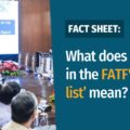 VERA Files Fact Sheet: The Philippines was placed on the gray list after the FATF identified 18 deficiencies that the government must resolve to effectively counter money laundering and terrorism financing in the country.