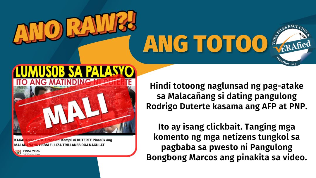 VERA FILES FACT CHECK: Duterte DID NOT lead police, military attack on ...