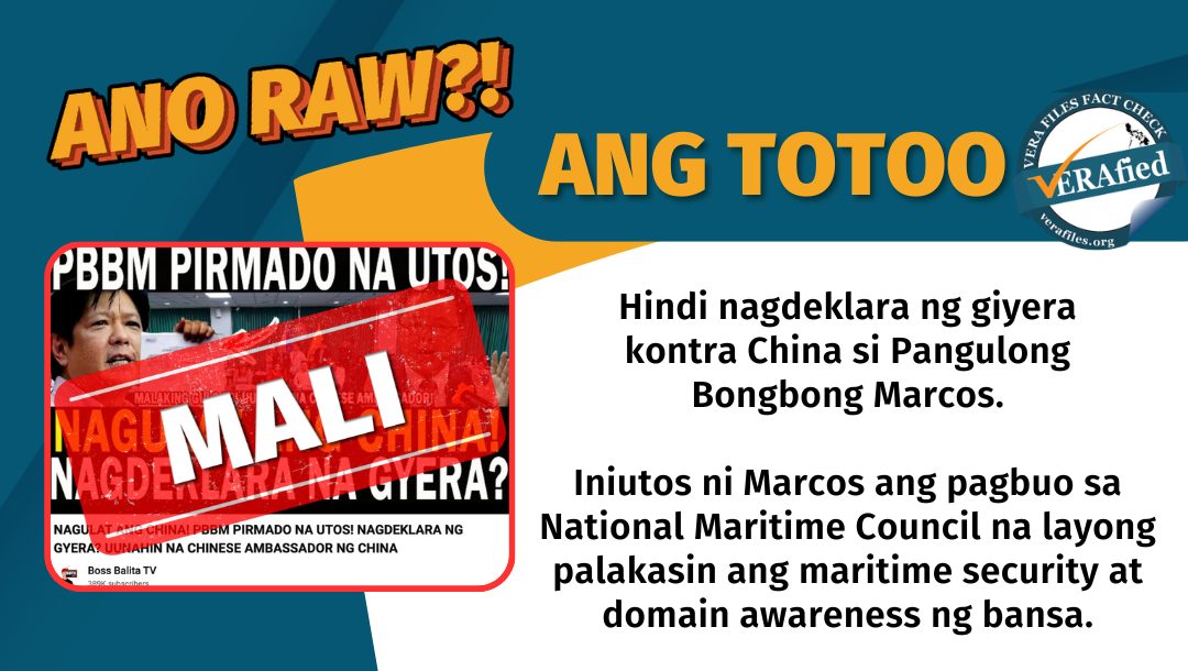 VERA FILES FACT CHECK: Marcos DID NOT declare war on China - Vimarsana News