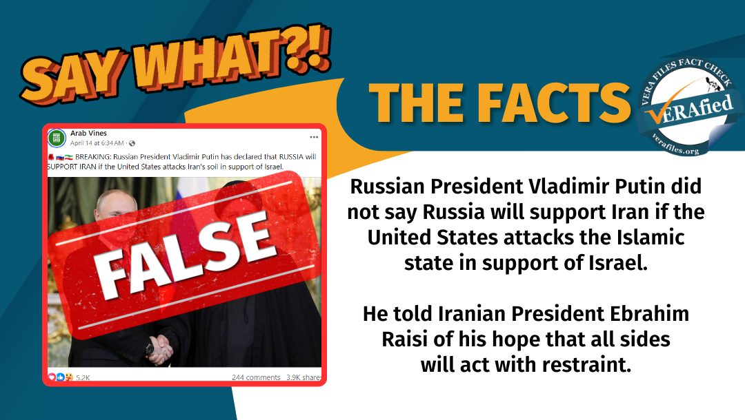 VERA FILES FACT CHECK: Putin DID NOT offer Russian support to Iran in case of U.S. attack