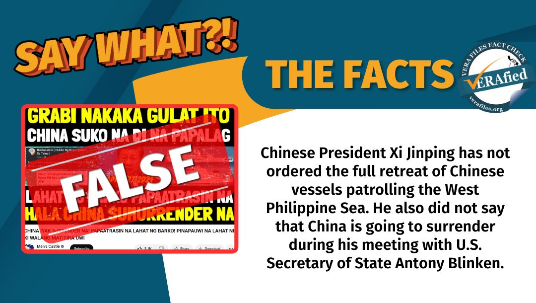 VERA FILES FACT CHECK: China’s Xi Jinping did NOT order retreat of ships on WPS