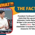 VERA Files Fact Check: When completed, the Cavite-Bataan Interlink Bridge will be the second longest in the Philippines, but it is nowhere near the longest in the world, as Marcos claimed.