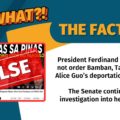 VERA Files FACT CHECK - THE FACTS: President Ferdinand Marcos did not order Bamban, Tarlac Mayor Alice Guo’s deportation to China. The Senate continues its investigation of her identity.