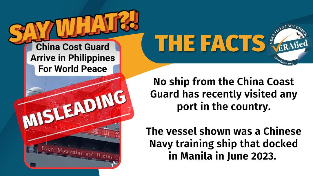 FACT CHECK: Video of Chinese ship visiting Manila MISLEADS as recent