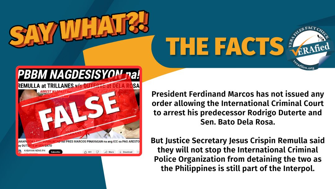 FACT CHECK: NO Marcos order allowing ICC to arrest Duterte, Dela Rosa