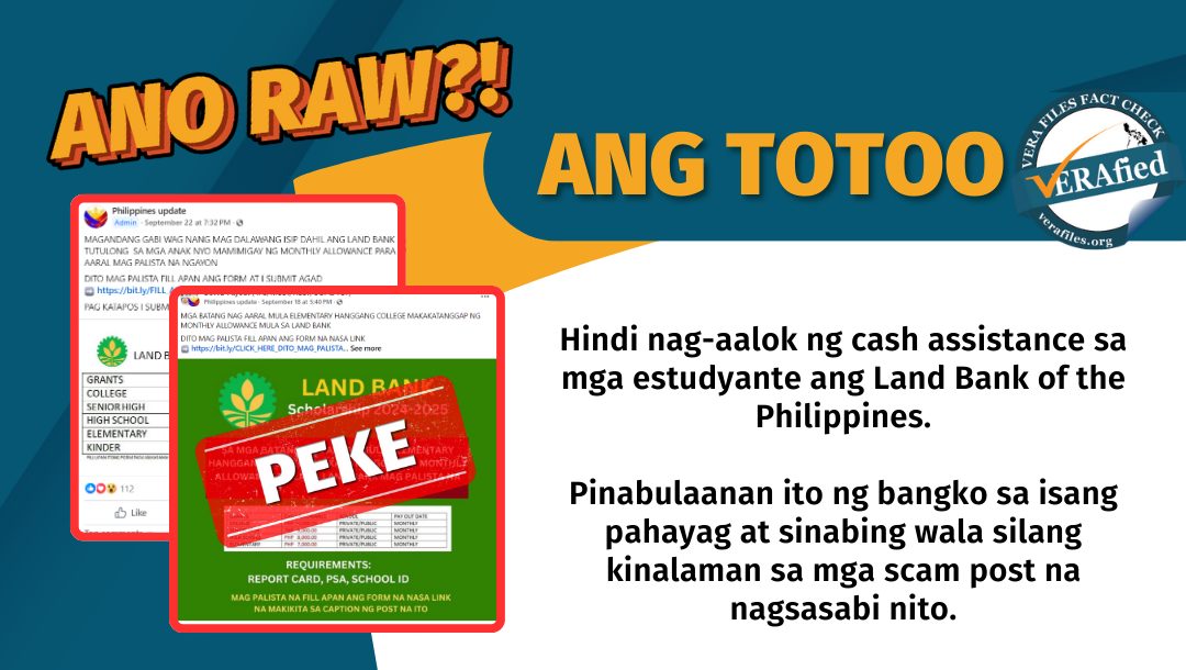 Pinabulaanan ng Land Bank of the Philippines ang mga Facebook post na nagsasabing namimigay sila ng P7,000 hanggang P10,000 na cash assistance sa mga estudyante.