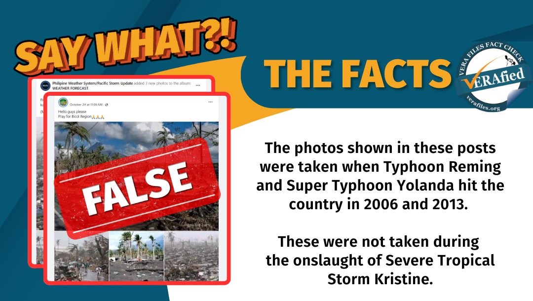 The photos shown in these posts were taken when Typhoon Reming and Super Typhoon Yolanda hit the country in 2006 and 2013. These were not taken during the onslaught of Severe Tropical Storm Kristine.