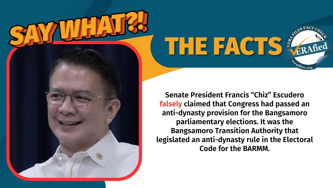 FACT CHECK: Escudero falsely credits Congress for BARMM anti-dynasty rule