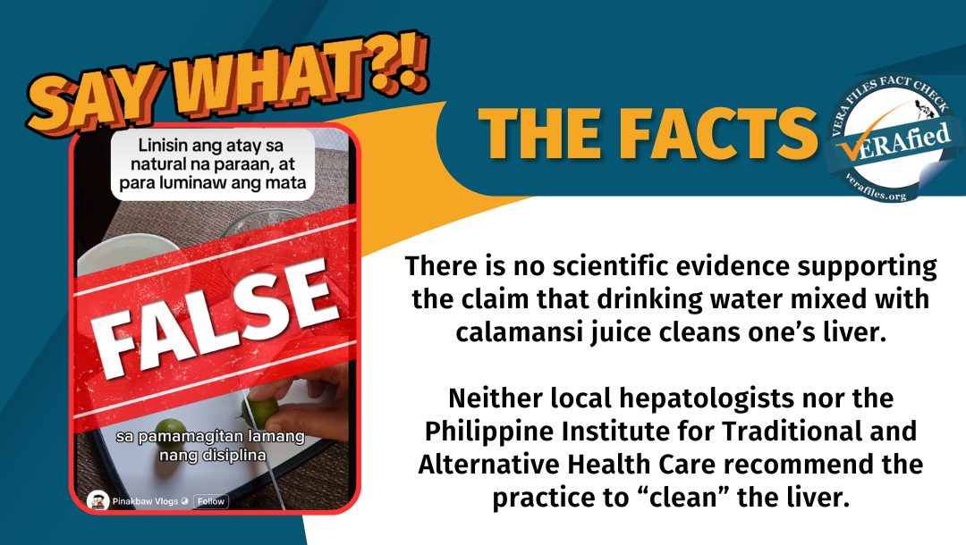 FACT CHECK: Drinking water with calamansi for 120 days will NOT clean the liver