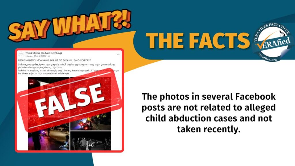 The photos in several Facebook posts are not related to alleged child abduction cases and not taken recently.