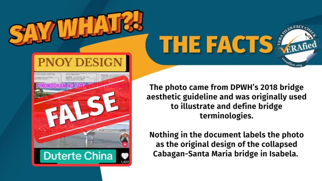 The photo came from DPWH’s 2018 bridge aesthetic guideline and was originally used to illustrate and define bridge terminologies. Nothing in the document labels the photo as the original design of the collapsed Cabagan-Santa Maria bridge in Isabela.