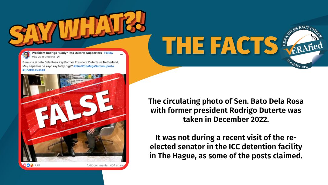 FACT CHECK: A 2022 photo of Dela Rosa with Duterte passed off as recent ‘visit in The Hague’