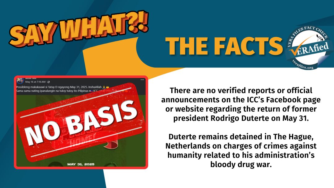 FACT CHECK: NO BASIS for Duterte’s possible return to PH on May 31