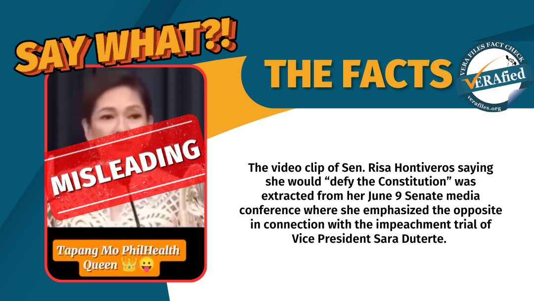 FACT CHECK: Video of Hontiveros vowing to ‘defy the Constitution’ MISLEADS