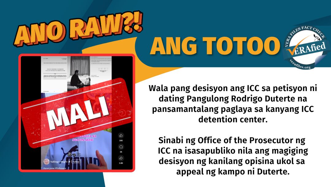 FACT CHECK: NO ICC decision yet on Duterte’s interim release petition